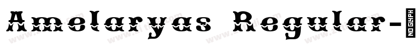 Amelaryas Regular字体转换